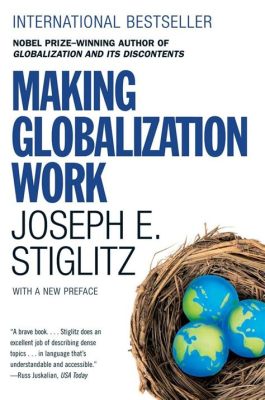  Making Globalization Work - An Exploration of Equitable Development and Shared Prosperity